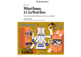 THE NEW YORK TIMES – 2019
 
Without humans, AI can wreak havoc