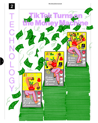 BLOOMBERG BUSINESSWEEK – 2022

Tik Tok Turns on the Money Machine